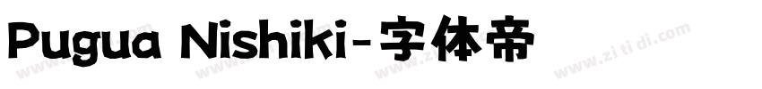 Pugua Nishiki字体转换